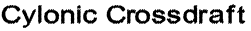 Cylonic Crossdraft