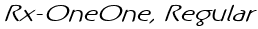 Rx-OneOne, Regular